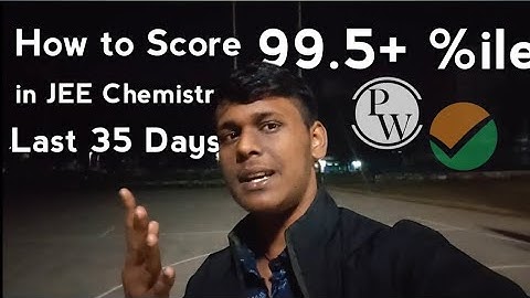 How to score 99.5+ %ile in JEE Mains Chemistry ☠️🥶 || JEE Chemistry Strategy #pw #studyvlog #jee2026