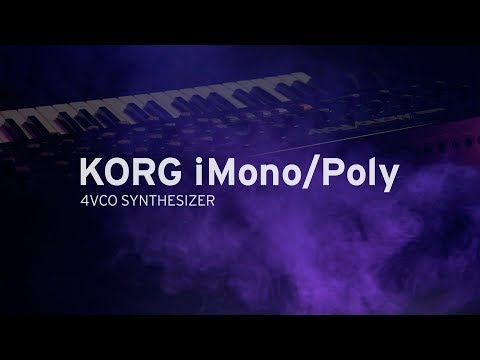 KORG iMono/Poly | 4VCO SYNTHESIZER