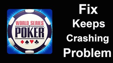 Fix WSOP App Keeps Crashing | Fix WSOP App Keeps Freezing | PSA 24