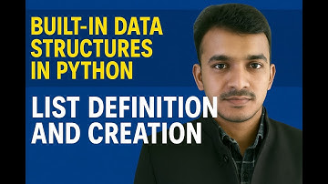 Python Lists Explained: Definition, Creation & Key Properties | Built-in Data Structures(2025)