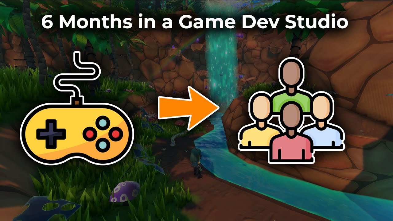 What I Learned After 6 Months in a Game Dev Studio - YouTube