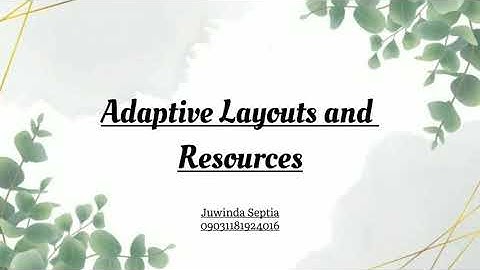 5.3 Adaptive layouts and resources | Android Studio