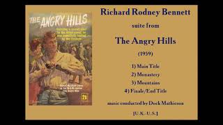 Richard Rodney Bennett: The Angry Hills (1959)