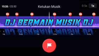 DJ BERMAIN MUSIK DJ🤩🎶||STORY WA 30 DETIK BEAT VN||LINK MEDIA FREE
