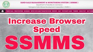 Increase Browser Speed SSMMS Sand Booking Telangana || TSMDC increase browser speed || SSMMS screenshot 1