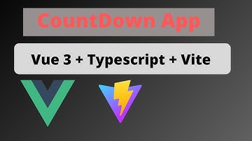 Vue 3 project | Building Timer Application in Vue 3 + Typescript + vite