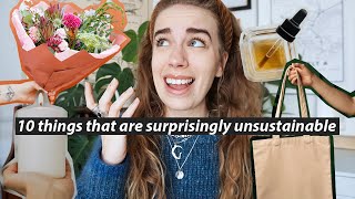 10 things that are surprisingly unsustainable // unsuspected impact pt 2