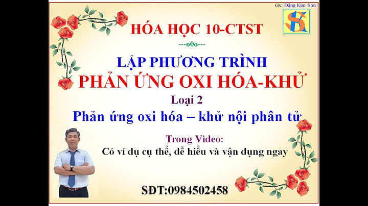 Phản ứng oxi hóa khử nội phân tử năm 2024