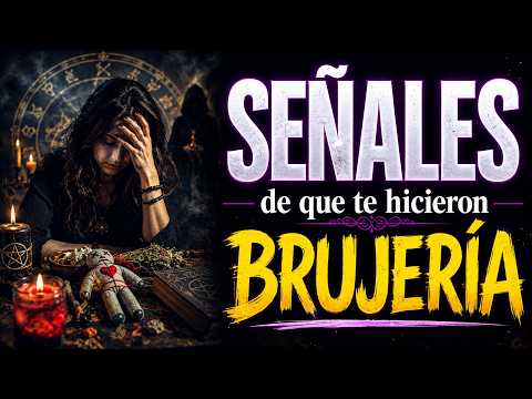 SEÑALES de que TE HICIERON BRUJERÍA 🧙 ¿Qué Hacer? ¿Cómo Solucionarlo?
