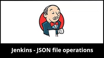 How to perform JSON read write operation in Jenkins pipeline | Pipeline Utility Steps Plugin