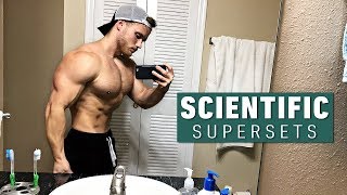 The Most Scientific Way to Use Supersets (New Research)