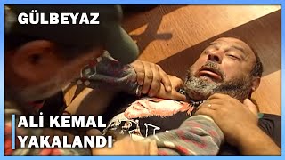 Ali Kemal Yakalandı - Gülbeyaz 3.Bölüm