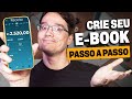 Passo a passo faa 2520 reais por ms criando ebook de graa