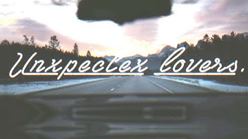 Unexpected Lovers | MSP SERIES INTRO