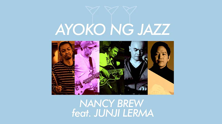 Ayoko Ng Jazz (Official Video) - Nancy Brew