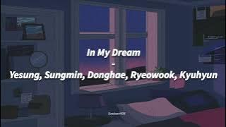 SUPER JUNIOR - In My Dream [LIRIK SUB INDO]