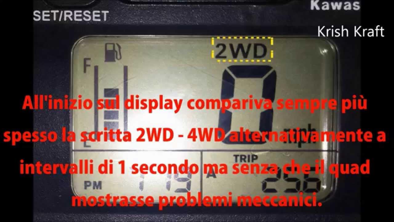 Problema 2WD4WD su Brute Force Kawasaki 750 (Problem Engine Brake