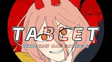Thumbnail of Tablet (English Cover)「Chainsaw Man ED 4」【Will Stetson】「錠剤」
