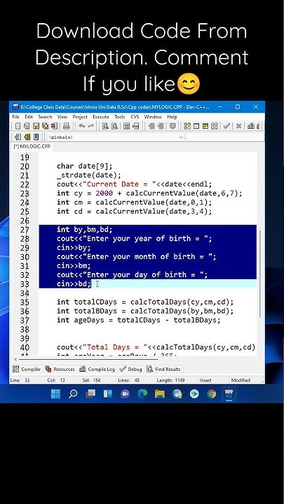 Write a program in C++ to Calculate Your Age in days months and years ...