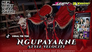 DJ BANTENGAN ( NGUPAYAKNE ) STYLE VELOCITY VIRAL TIK TOK | REMIX BOLEXZZSQRPNT