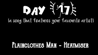 (17/30) Plainclothes Man - Heatmiser