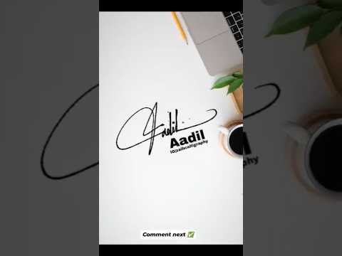 Adil Name Signature New Stylish Trendingshorts Calligraphy Signature Shorts Handwriting 