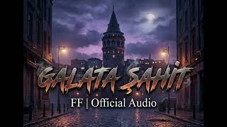 Ki̇rve - Galata Şahi̇t 