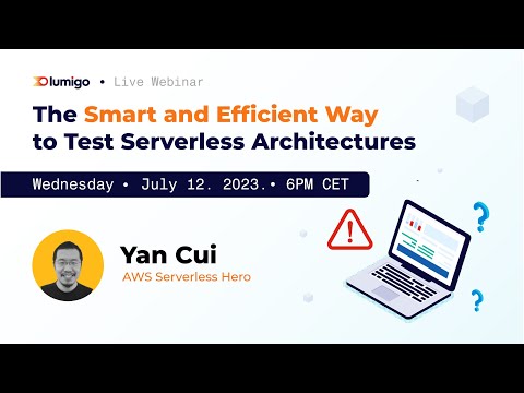 The Smart and Efficient Way to Test Serverless Architectures