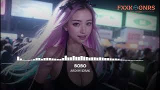 BOBO (ARSYIH IDRAK DJ ARS INDO VIP REMIX VIRAL)