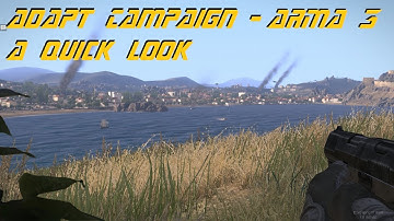 ARMA 3 Adapt Campaign - Quick Look