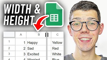 How To Change Column Width & Row Height In Google Sheets - Full Guide