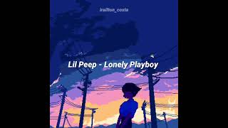 Lil Peep - Lonely Playboy (Tradução/Legendado)