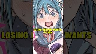 He Refused To Let The Losing Heroine Lose
