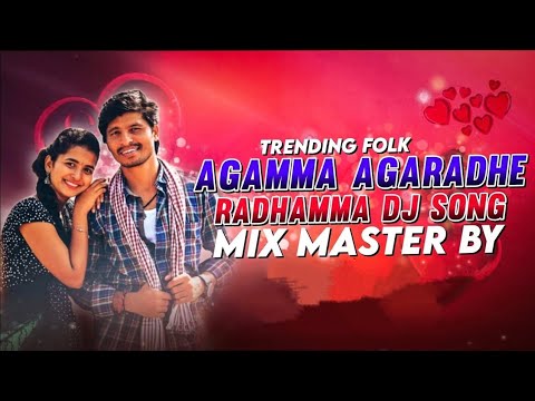 AGARADE RADHA AMMA KALLI FOLK MARFA MIX BY DJ NARESH NANISHIVAMANI BOLTHEY