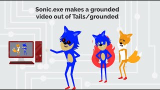Sonicexe Makes A Grounded Video Out Of Tailsgrounded