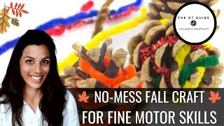 FALL Fine Motor Activity - Pine Cone Weaving!