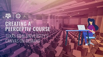 Creating a Peerceptiv Course