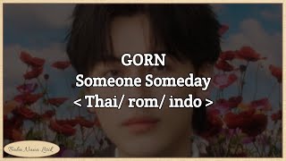 Download lagu Gorn ~ Someone Someday