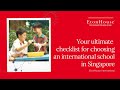 Your ultimate checklist for choosing an international school in singapore  etonhouse international