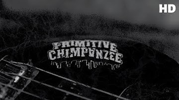 PRIMITIVE CHIMPANZEE - Makadam (OFFICIAL MUSIC VIDEO)