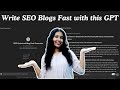 SEO-Optimized Blog Post Generator GPT (Full Tutorial)