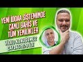 İDDAA CANLI BAHİS ARTAN ORANLAR VE YENİ BAHİS SEÇENEKLERİ ...