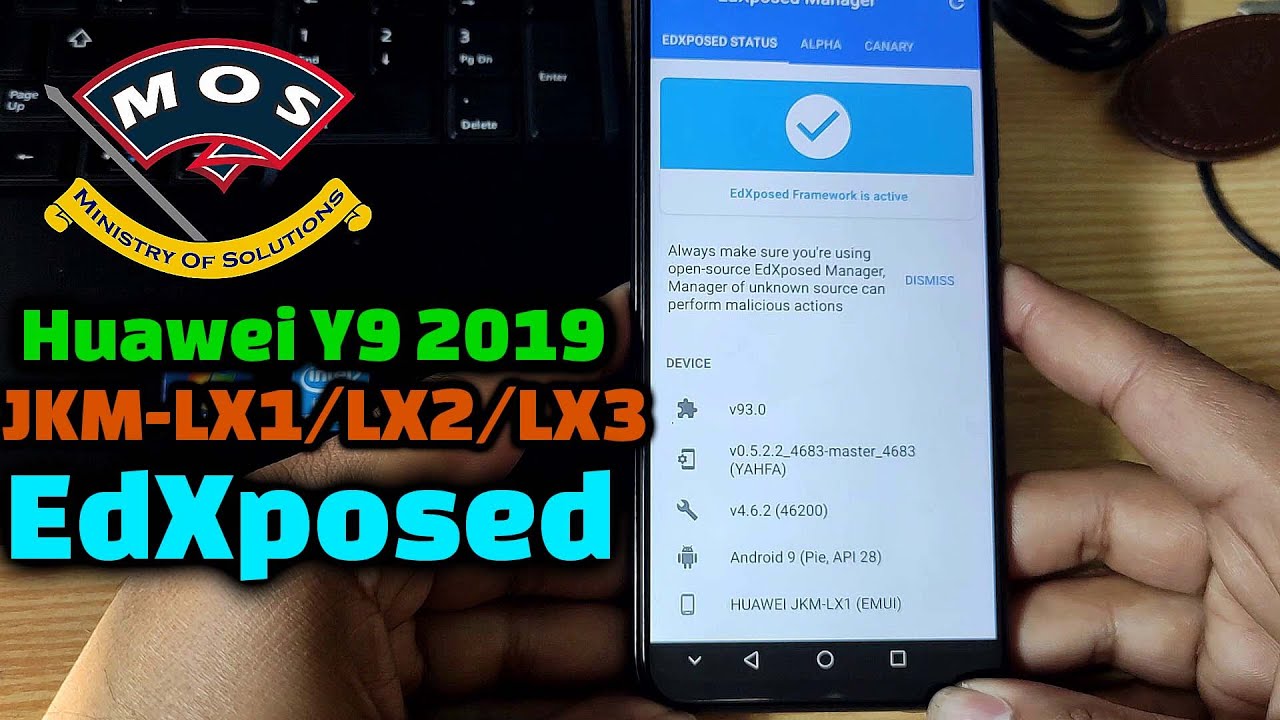 Huawei Y9 2019 JKMLX1 EdXposed Installation on EMUI9.1 (JKMLX2/JKM