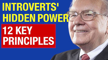 Introverts’ Hidden Power: 12 Key Principles