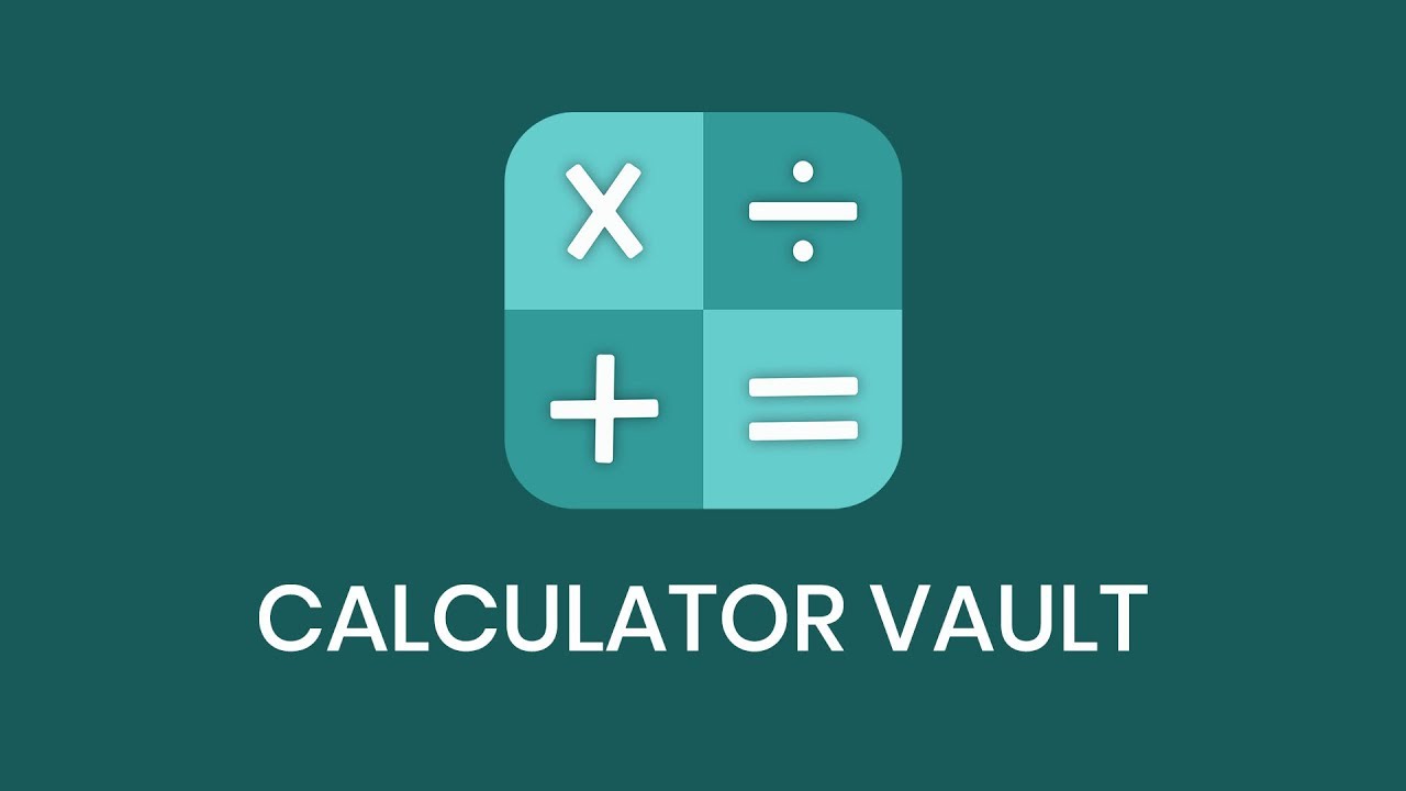 Calculator Vault Hide Photo Video App Lock YouTube