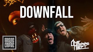 Video thumbnail of "ONE MORNING LEFT - Downfall feat. DJ Massimo & OG Ulla-Maija (OFFICIAL VIDEO)"