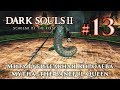 Мита Губительная Королева: Dark Souls 2 / Дарк Соулс 2 - тактика как убить, как победить босса ДС2