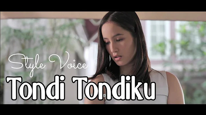 TONDI TONDIKU ( Official Video )  Style Voice