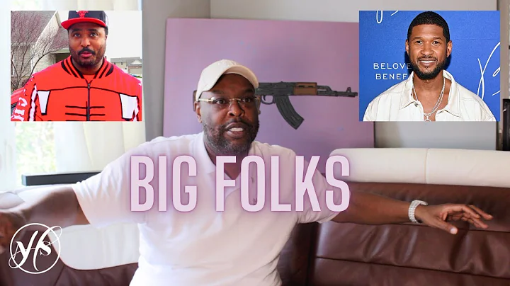 Big Folks on Usher Claiming GD, JoJo Capone & Bump J