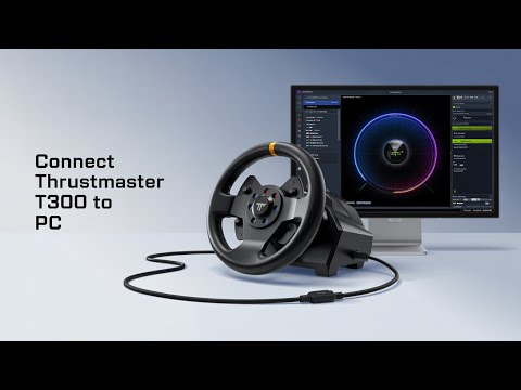 How to Connect Thrustmaster T300 to PC (Step-by-Step Setup Guide)